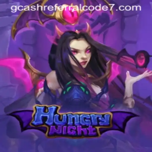 Exploring the Thrills of HungryNight and Using GCash Referral Codes