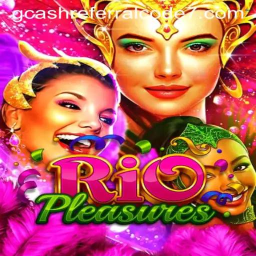 Exploring RioPleasures: A Thrilling Gaming Experience with GCash Opportunities