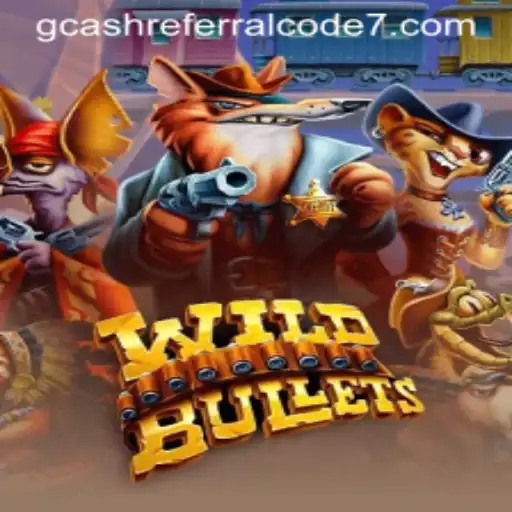 Discover the Thrilling World of WildBullets and Unlock Rewards with GCash Referral Codes